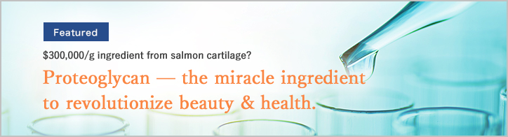 The miracle ingredient Proteoglycan revolutionize beauty&health